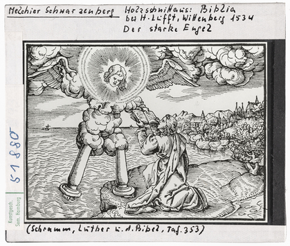 Vorschaubild Melchior Schwarzenberg: Der starke Engel, Biblia 1534 